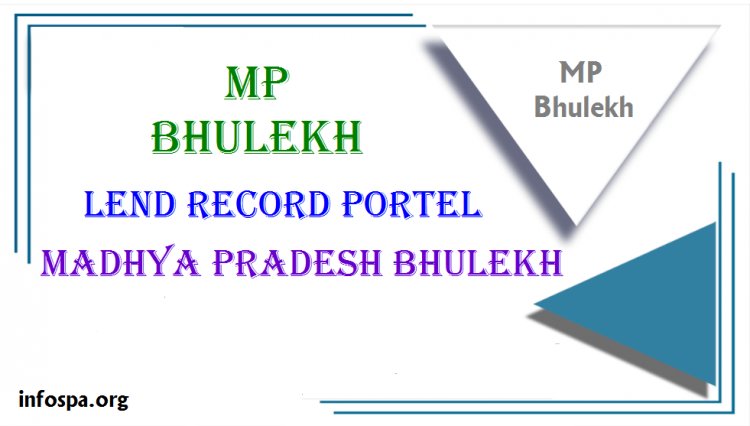 Madhya Pradesh Bhulekh – MP Land Record Bhulekh Map Khasra Khatauni